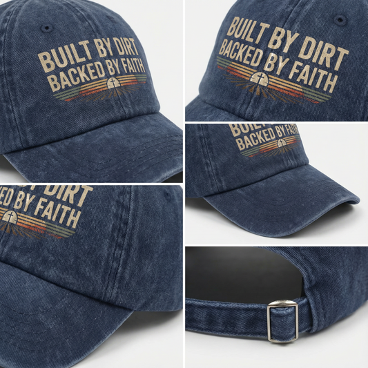 Built by Dirt, Backed by Faith ā Sunset Cross Washed Cap