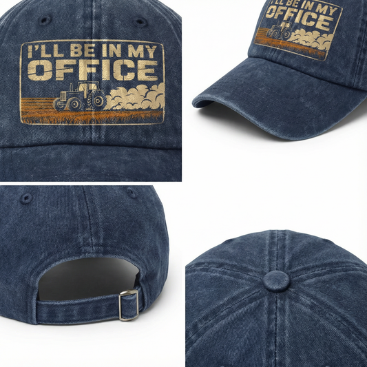 I'll Be in My Office ā Rustic Tractor Washed Cap