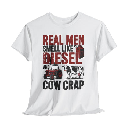 Real Men Smell Like Diesel and Cow Crap Vintage T-Shirt