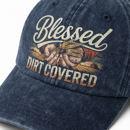 Blessed Dirt Covered – Faith & Soil Washed Cap