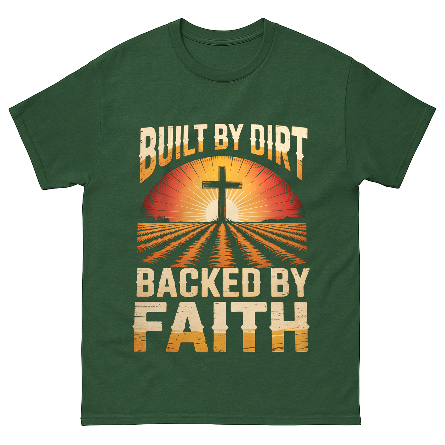 Built by Dirt, Backed by Faith Vintage T-Shirt