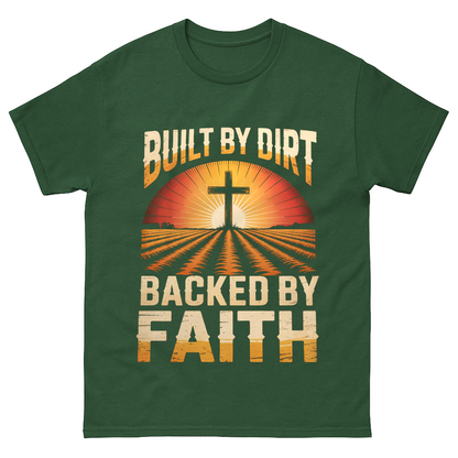 Built by Dirt, Backed by Faith Vintage T-Shirt