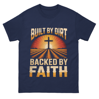 Built by Dirt, Backed by Faith Vintage T-Shirt