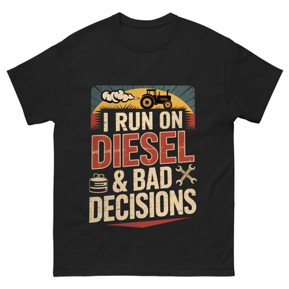 I Run on Diesel & Bad Decisions Vintage T-Shirt