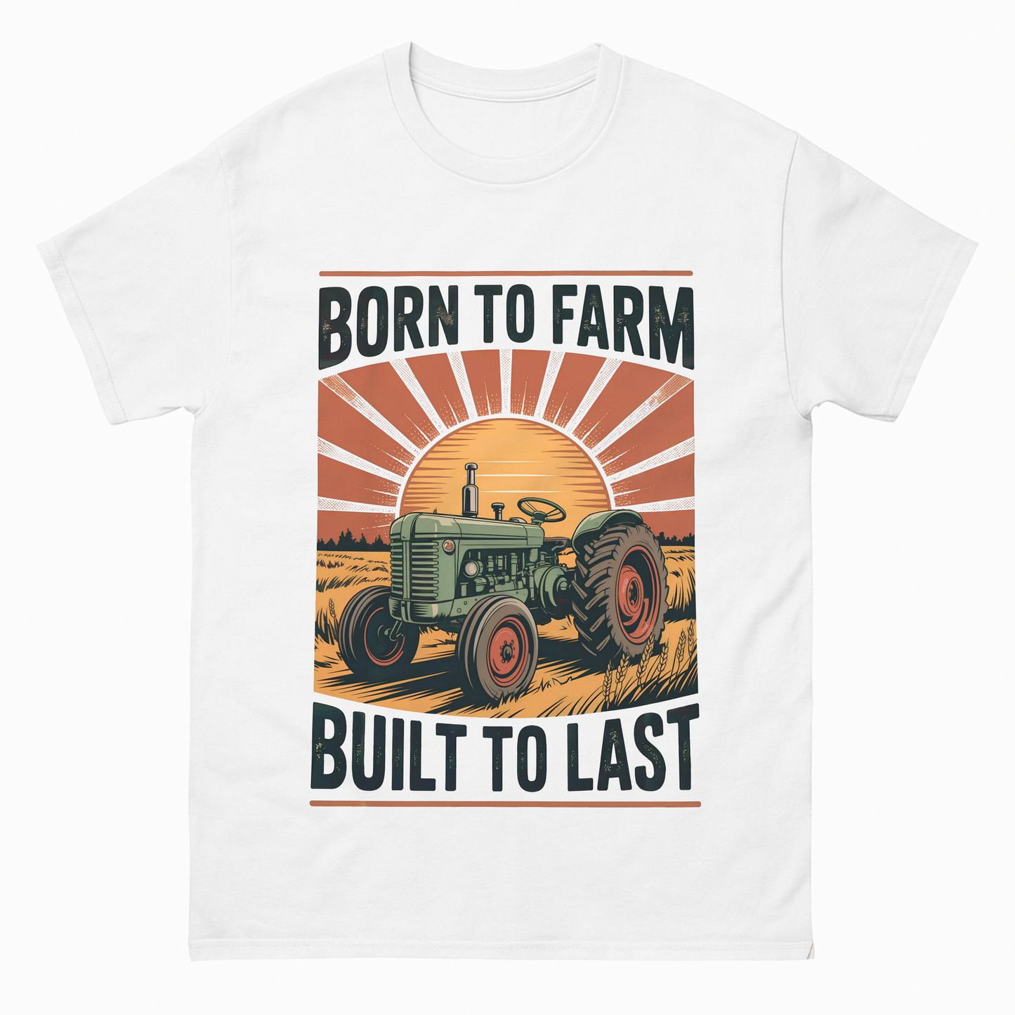 Born to Farm, Built to Last Vintage T-Shirt